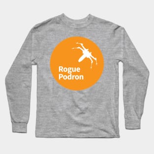 Rogue Podron - New Logo! Long Sleeve T-Shirt